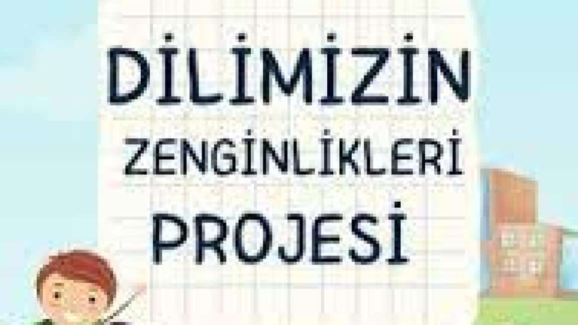 BAKANLIĞIMIZ UHDESİNDE YÜRÜTTÜĞÜMÜZ 'DİLİMİZİN ZENGİNLİKLERİ PROJESİ' 2024-2025 EĞİTİM ÖĞRETİM YILINDA UYGULANMAYA DEVAM EDİYOR...